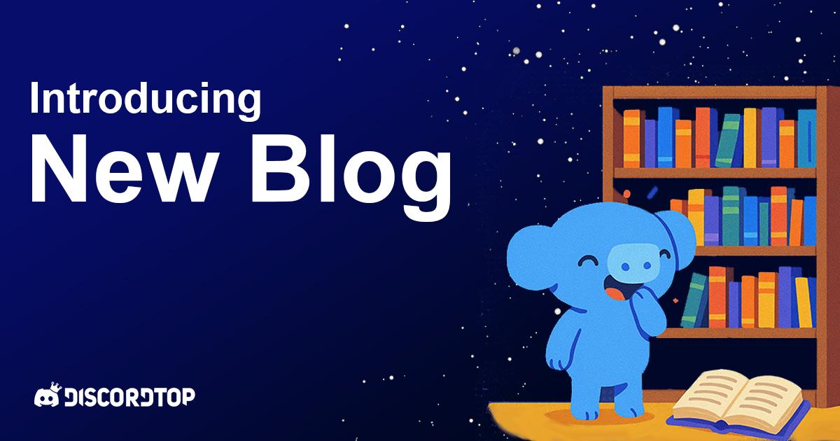 DiscordTop lance son blog (et ça va secouer) !